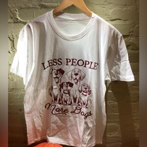 NEW! Less People More Dogs White Graphic T-Shirt❤️🐶❤️